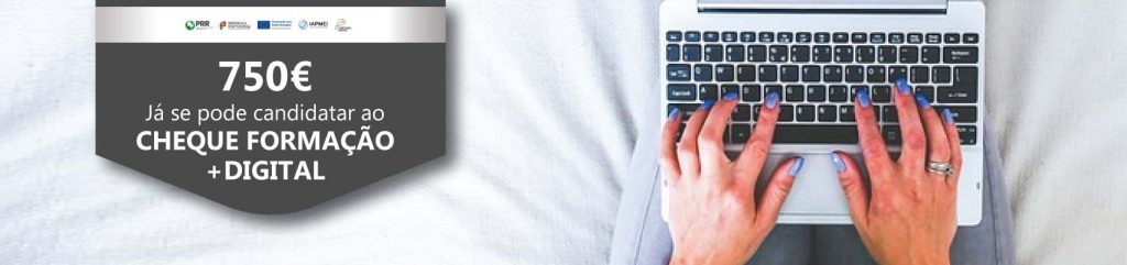 Cheque Formação + Digital - Conclusão Estudos e Formação